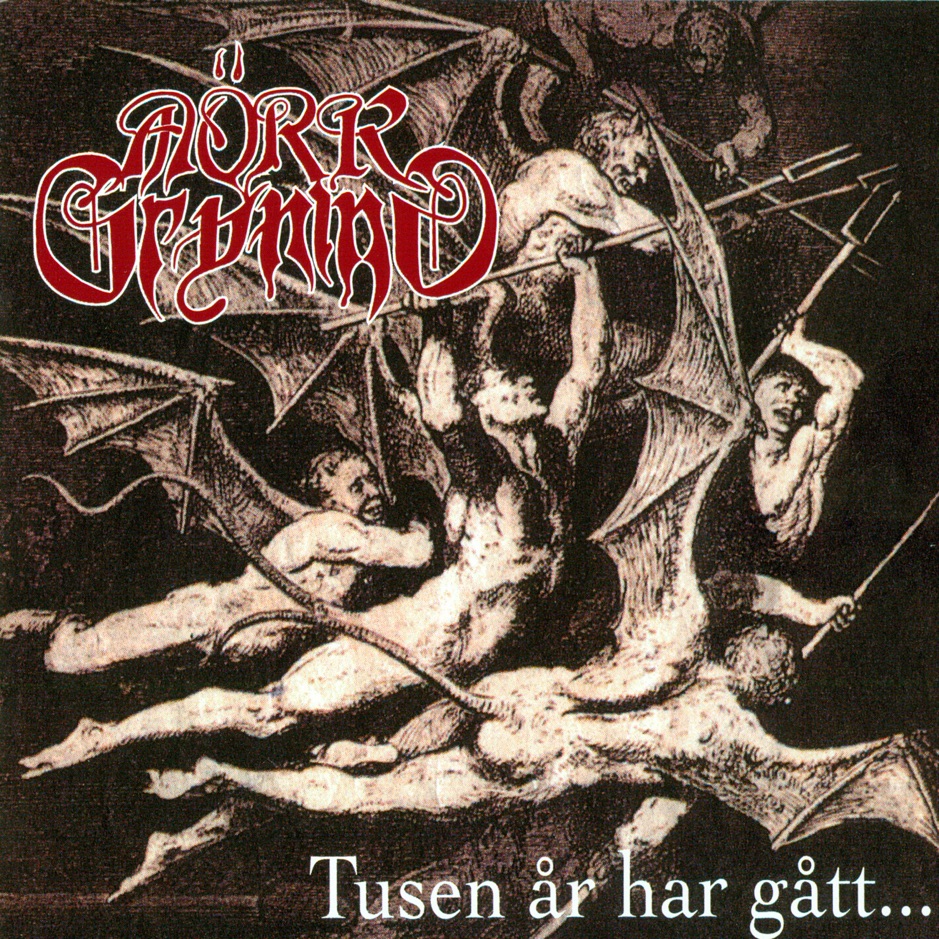 Mork Gryning - Tusen Ar Har Gatt